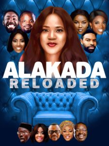 Read more about the article Alakada Reloaded (2017) Nollywood movie download