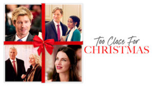 Read more about the article Too Close For Christmas (2020) Movie download