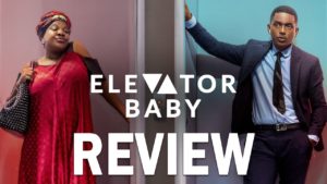 Read more about the article Elevator Baby( 2019) Nollywood movie downloads
